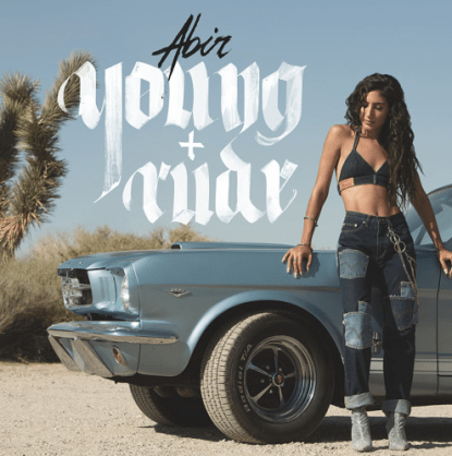 ABIR - Young &amp; Rude